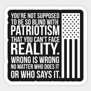 Patriotism vs Reality Sticker